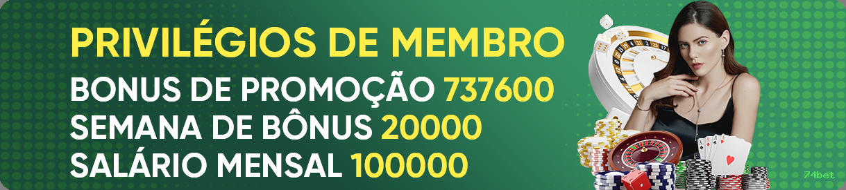 Rollover Bônus 74bet